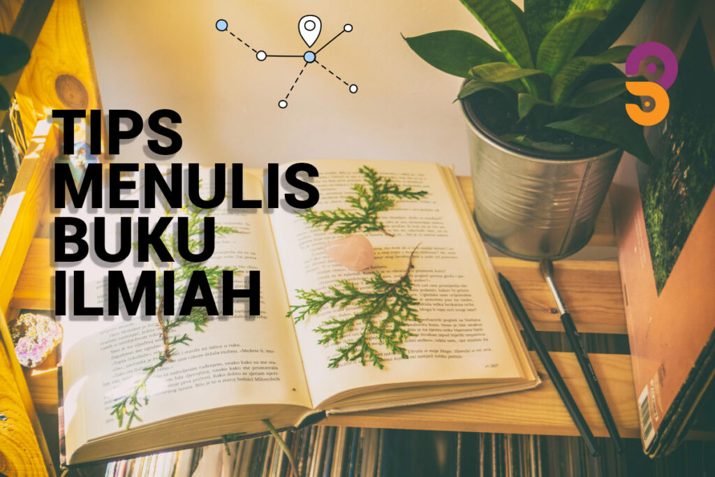 Tips menulis buku ilmiah