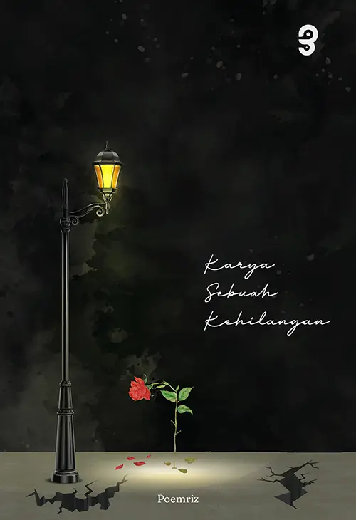 Karya Sebuah Kehilangan