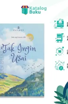 Tak Ingin Usai (Kumpulan Cerpen)