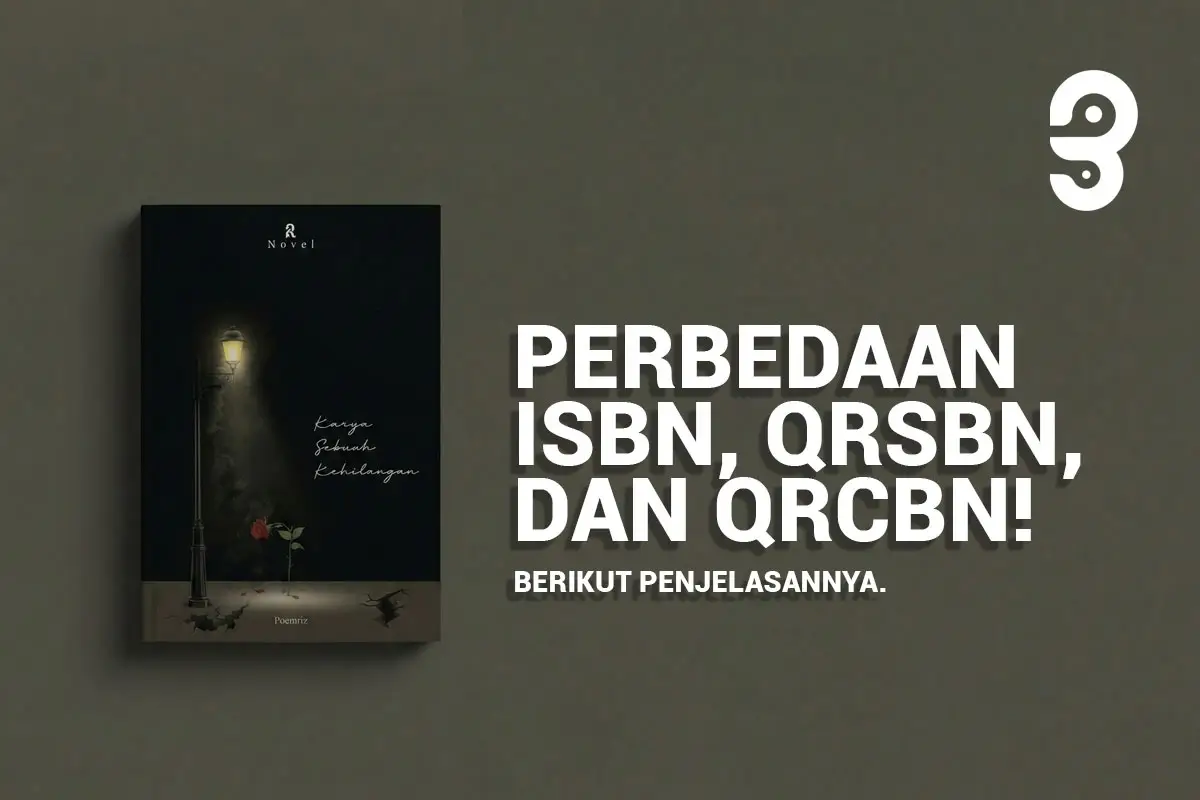 ISBN, QRSBN, dan QRCBN: Perbedaan, Fungsi, dan Layanan Penerbit Bentala