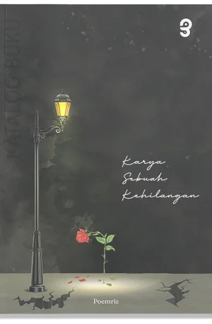 Karya Sebuah Kehilangan