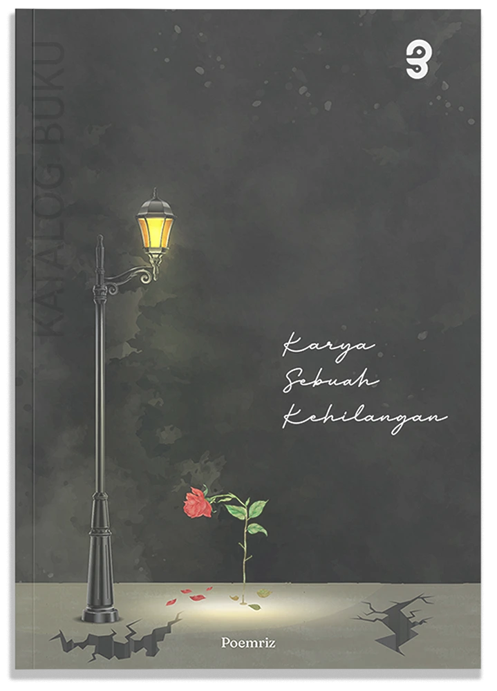 Karya Sebuah Kehilangan
